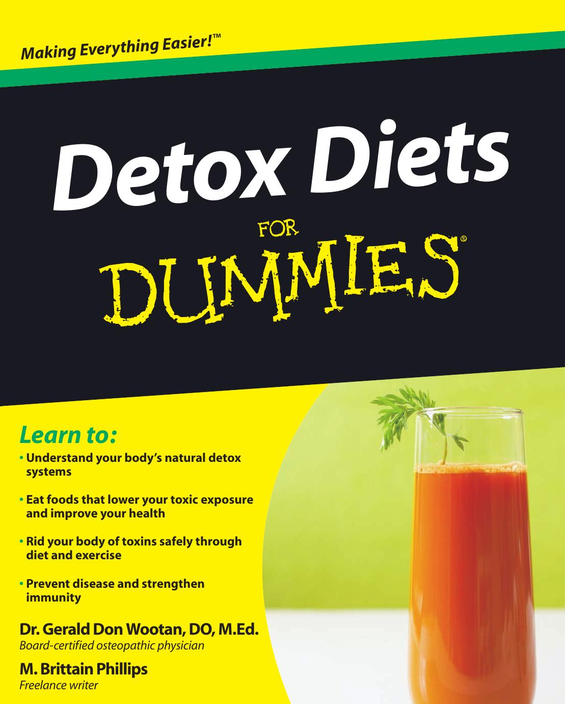 Detox Diets For Dummies by Gerald Don Wootan Matthew Brittain Phillips