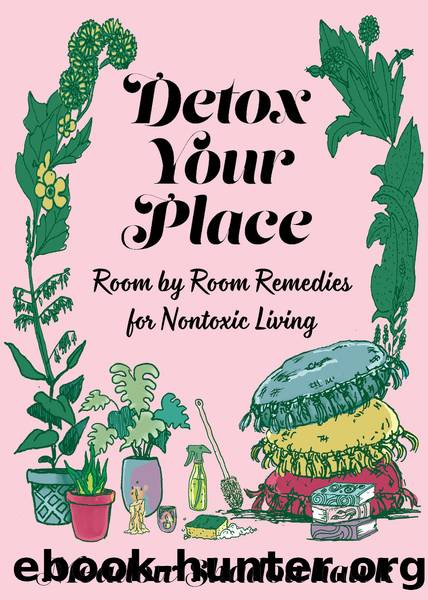 Detox Your Place by Meadow Shadowhawk