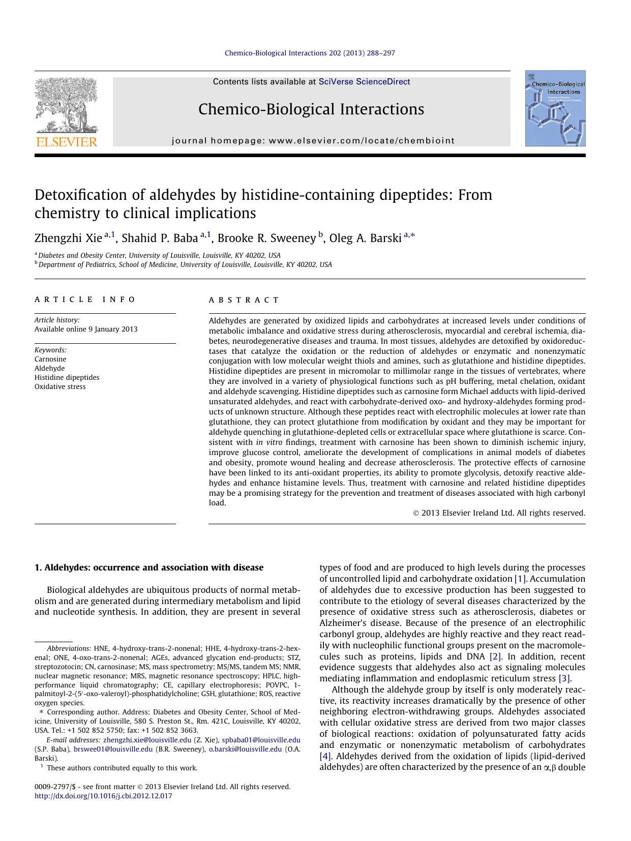 Detoxification of aldehydes by histidine-containing dipeptides: From chemistry to clinical implications by Zhengzhi Xie & Shahid P. Baba & Brooke R. Sweeney & Oleg A. Barski