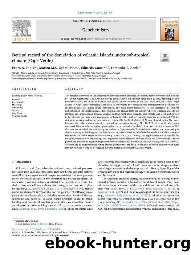 Detrital record of the denudation of volcanic islands under sub-tropical climate (Cape Verde) by Pedro A. Dinis & Marina M.S. Cabral Pinto & Eduardo Garzanti & Fernando T. Rocha