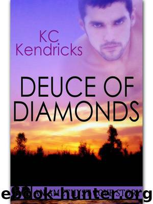 Deuce Of Diamonds by KC Kendricks