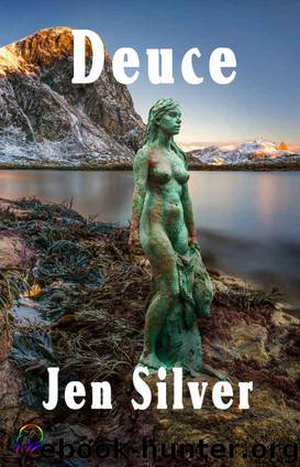 Deuce by Jen Silver