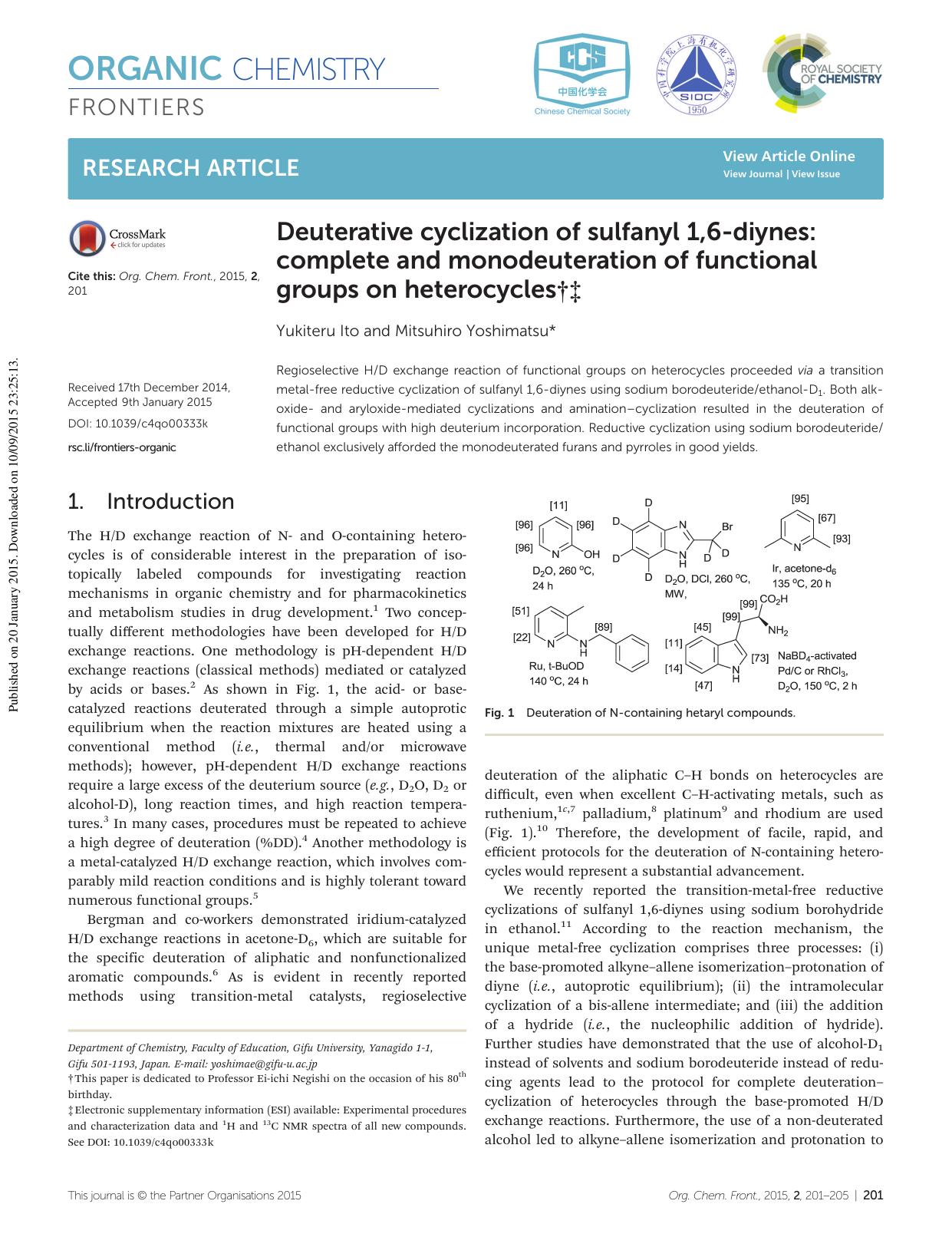 Deuterative cyclization of sulfanyl 1,6-diynes: complete and monodeuteration of functional groups on heterocycles by Yukiteru Ito Mitsuhiro Yoshimatsu
