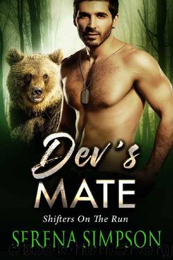 Dev's Mate (Shifters on the run Book 2) by Serena Simpson