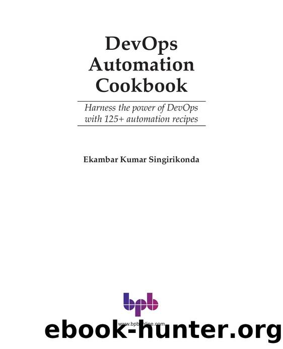 DevOps Automation Cookbook by Ekambar Kumar Singirikonda