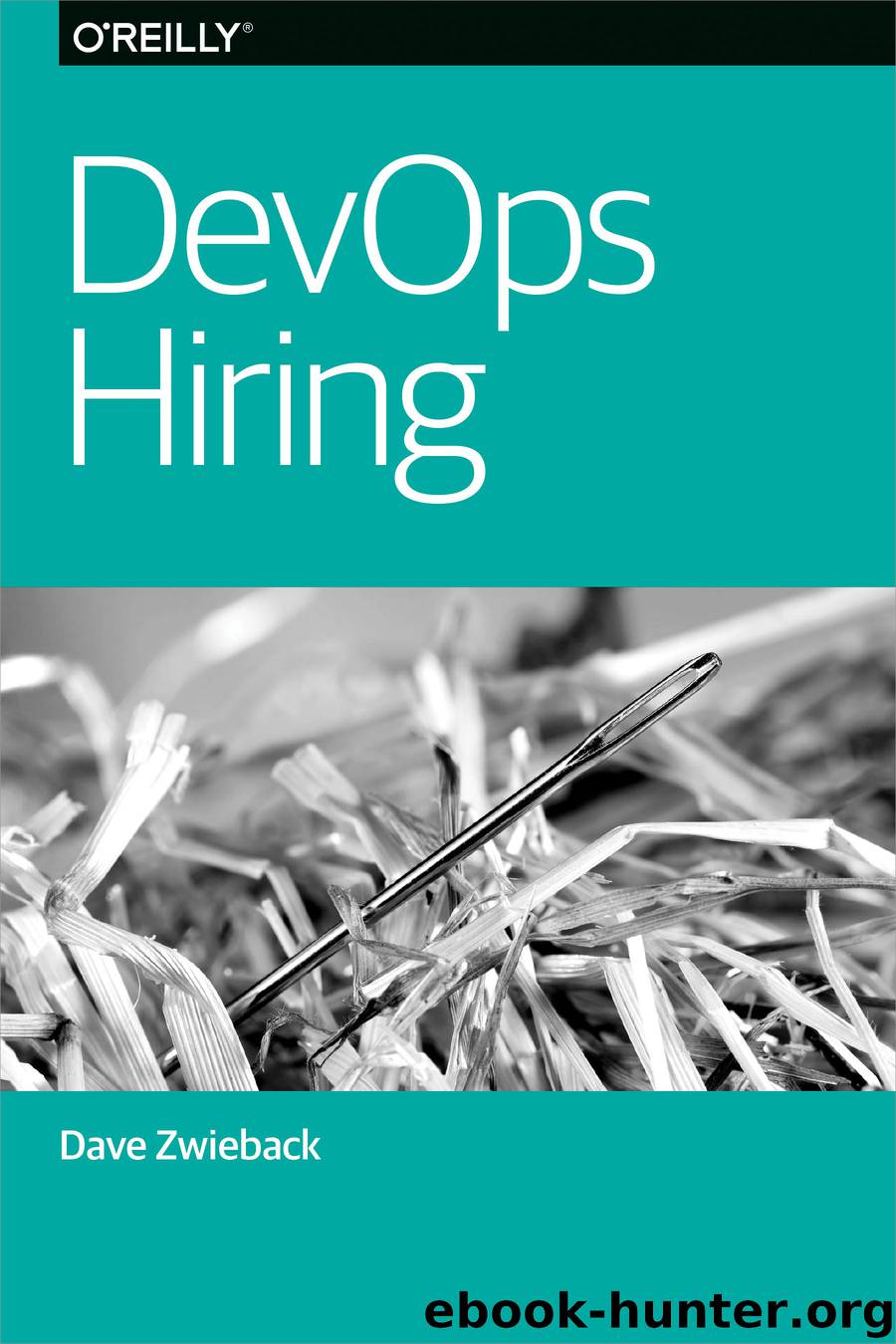 DevOps Hiring by Dave Zwieback