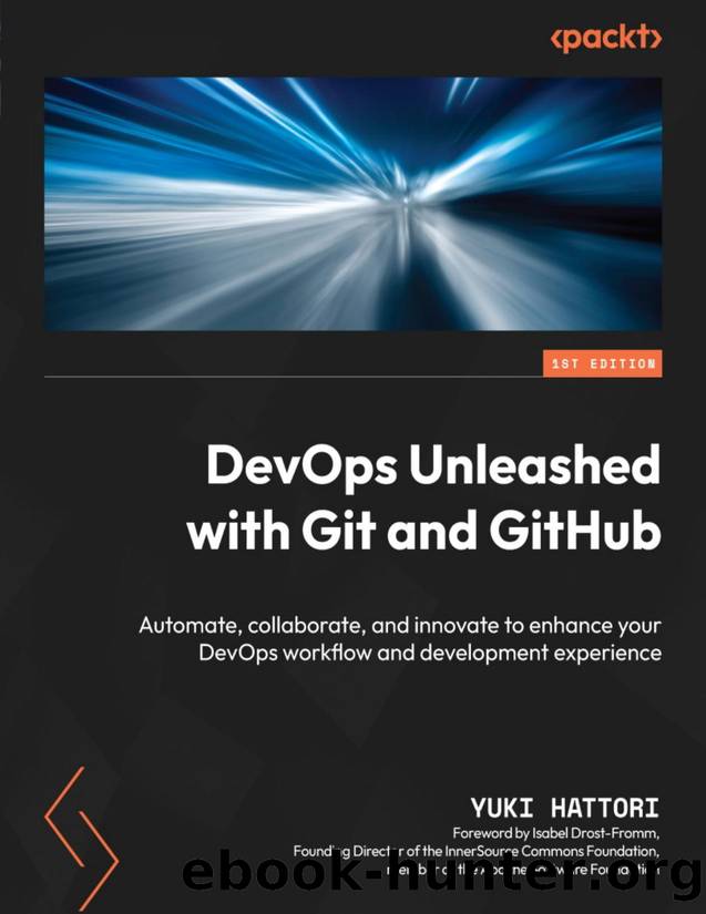 DevOps Unleashed with Git and GitHub by Yuki Hattori