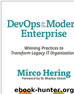 DevOps for the Modern Enterprise by Mirco Hering