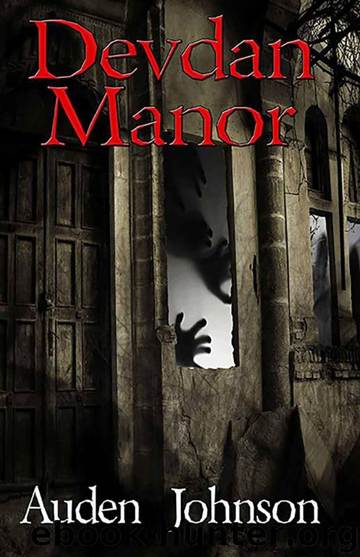 Devdan Manor by Auden D. Johnson