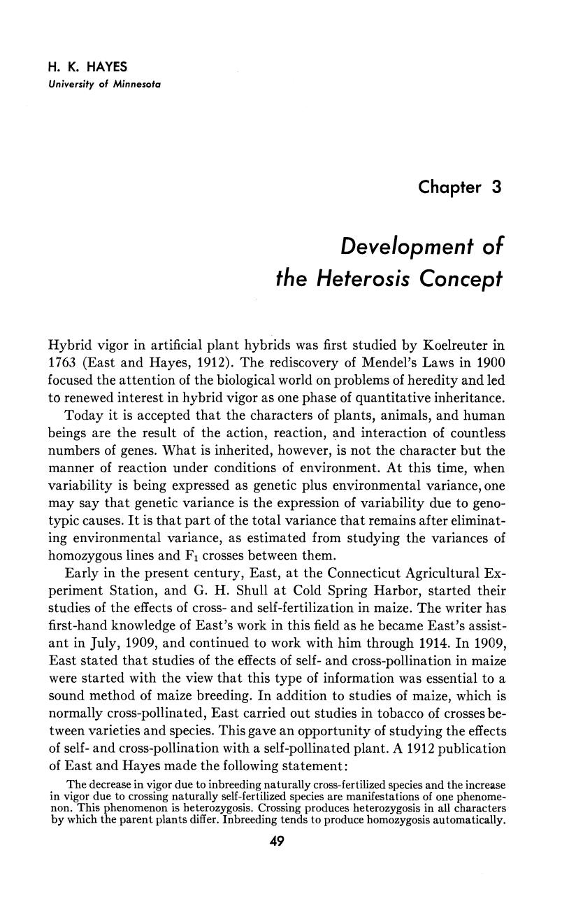 Developement of the Heterosis Concept by H. K. Hayes