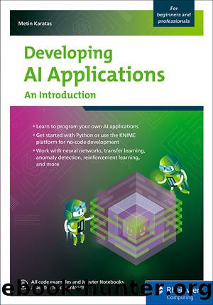 Developing AI Applications by Karatas Metin