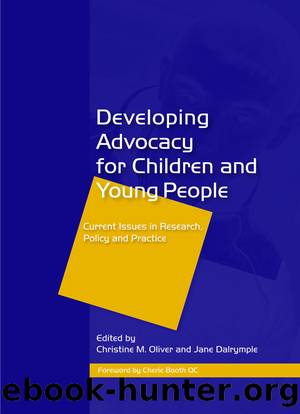 Developing Advocacy for Children and Young People by Christine Oliver Jane Dalrymple