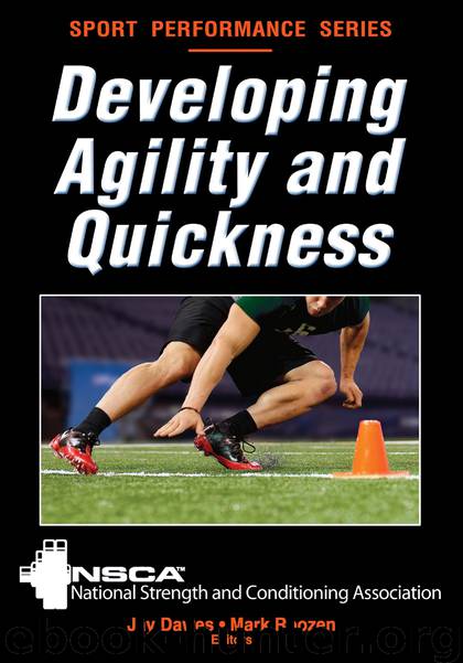 Developing Agility and Quickness by National Strength & Conditioning Association & Mark Roozen