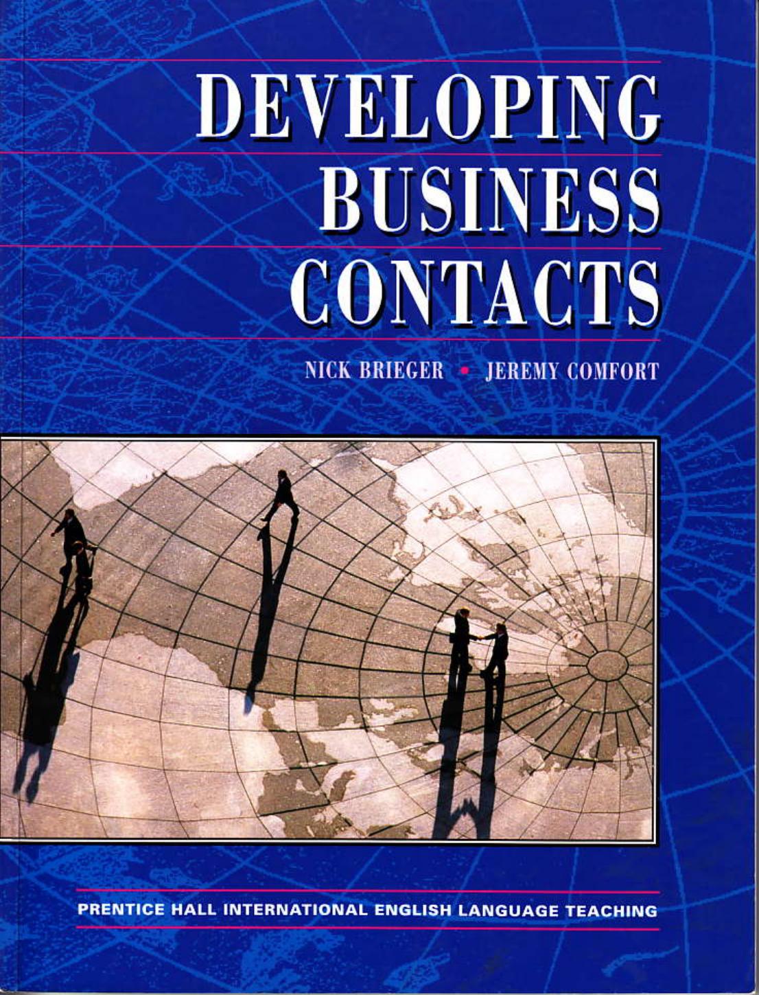 Developing Business Contacts by Brieger Nick Comfort Jeremy