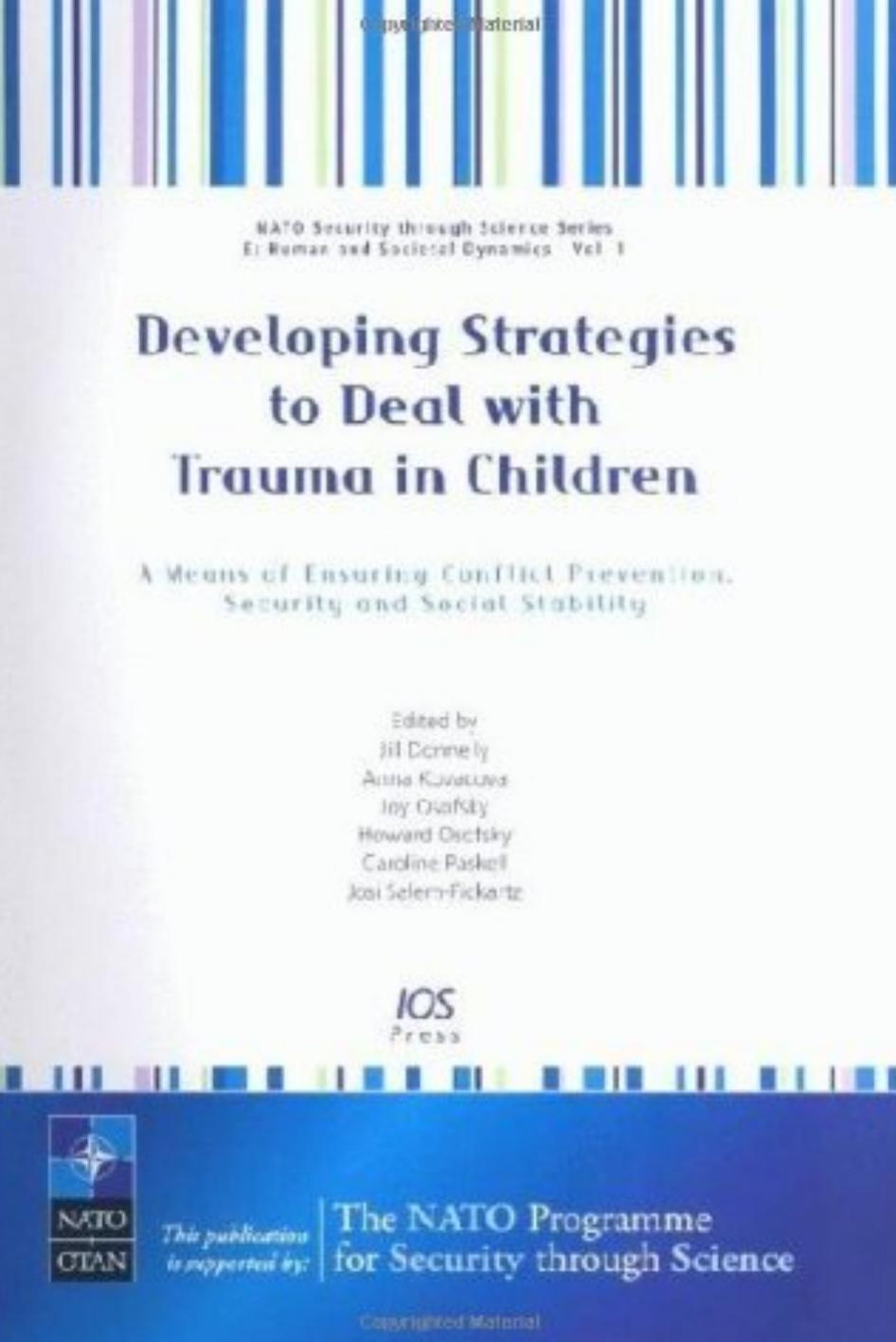 Developing Strategies to Deal with Trauma in Children by J. Donnelly