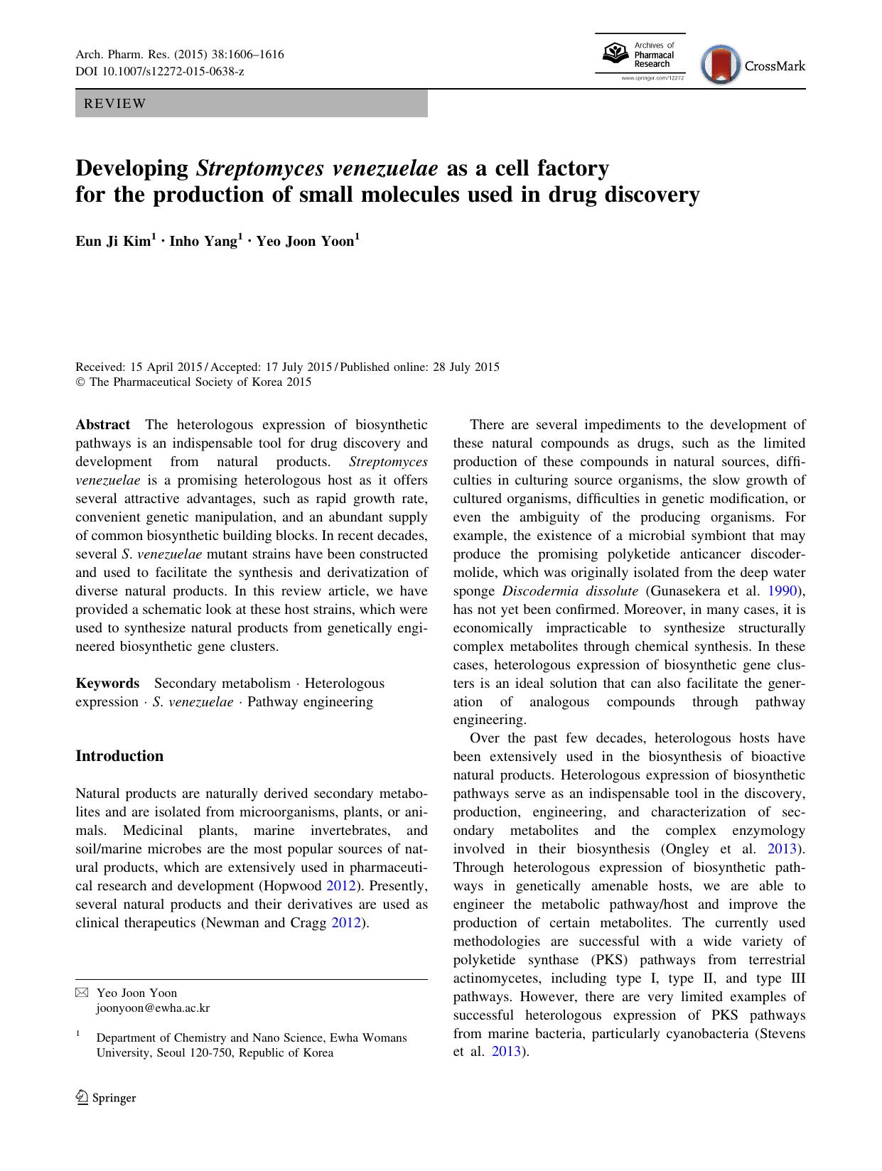 Developing Streptomyces venezuelae as a cell factory for the production of small molecules used in drug discovery by Eun Ji Kim & Inho Yang & Yeo Joon Yoon