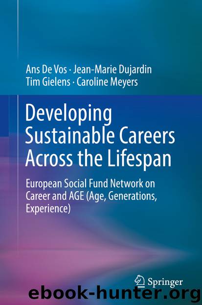 Developing Sustainable Careers Across the Lifespan by Ans De Vos Jean-Marie Dujardin Tim Gielens & Caroline Meyers