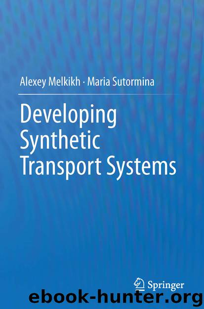 Developing Synthetic Transport Systems by Alexey Melkikh & Maria Sutormina