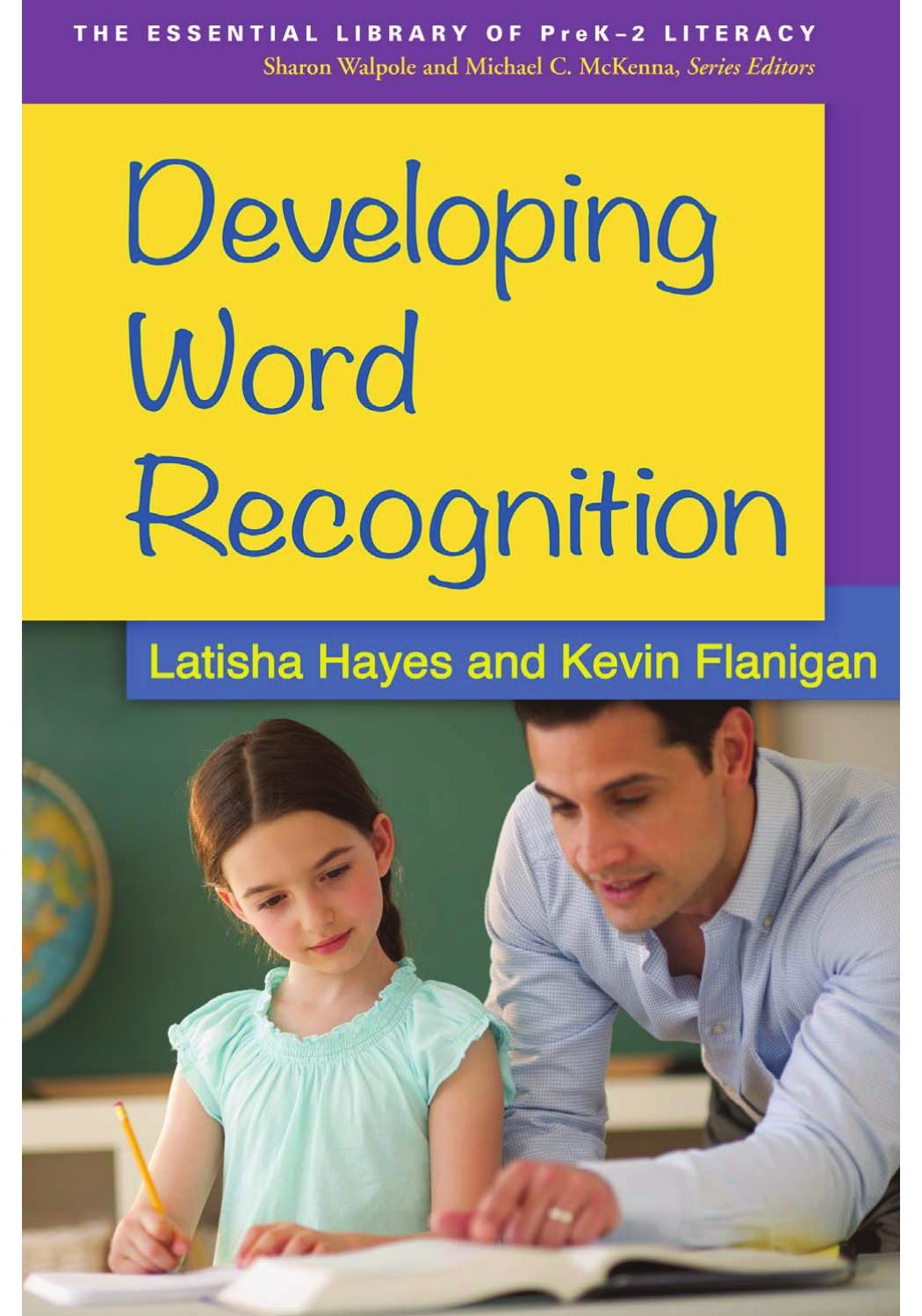 Developing Word Recognition by Latisha Hayes; Kevin Flanigan