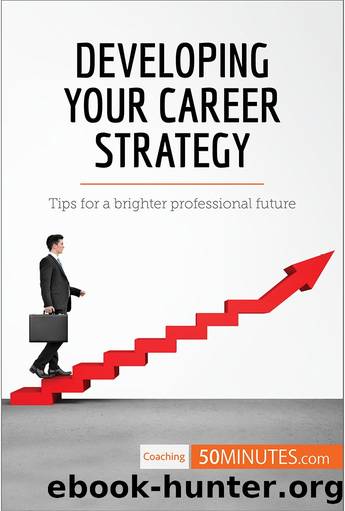 Developing Your Career Strategy by 50Minutes.com