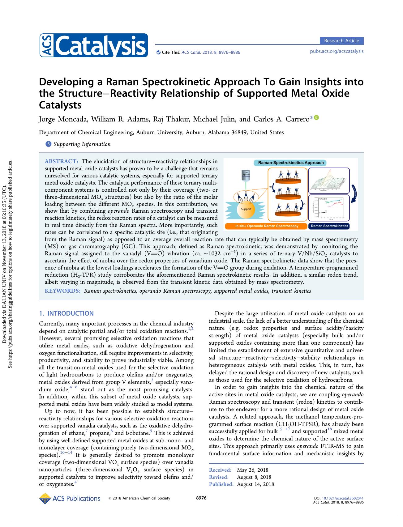 Developing a Raman Spectrokinetic Approach To Gain Insights into the StructureâReactivity Relationship of Supported Metal Oxide Catalysts by Jorge Moncada & William R. Adams & Raj Thakur & Michael Julin & Carlos A. Carrero