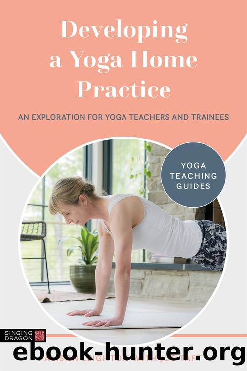 Developing a Yoga Home Practice by Leighton Alison;
