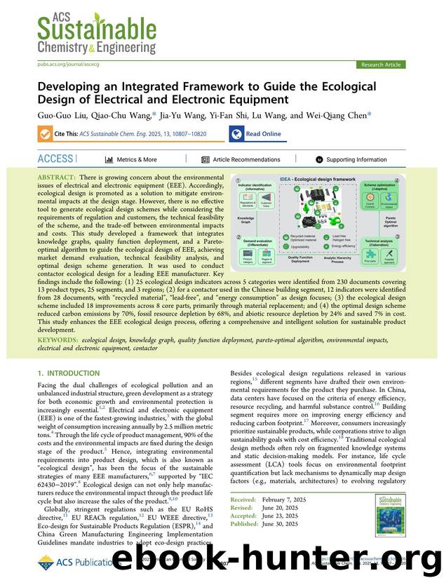 Developing an Integrated Framework to Guide the Ecological Design of Electrical and Electronic Equipment by Guo-Guo Liu Qiao-Chu Wang Jia-Yu Wang Yi-Fan Shi Lu Wang and Wei-Qiang Chen