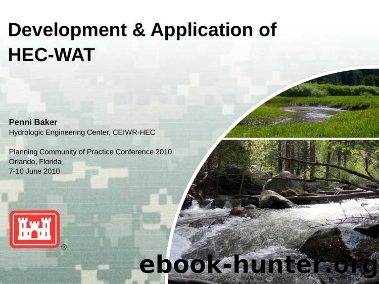 Development & Application of HEC-WAT by Penni Baker