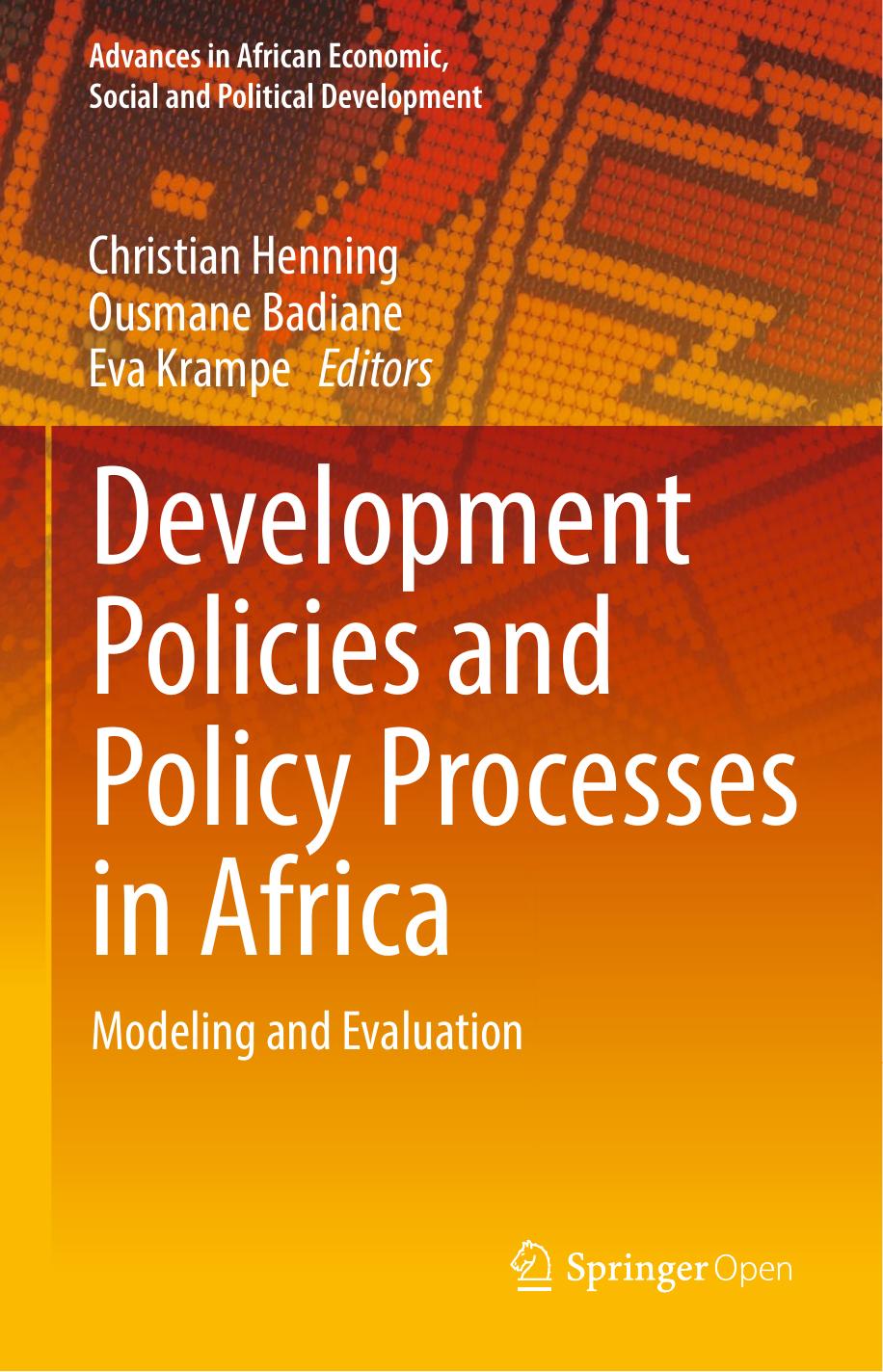 Development Policies and Policy Processes in Africa: Modeling and Evaluation by Unknow