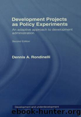 Development Projects as Policy Experiments by Dennis A. Rondinelli