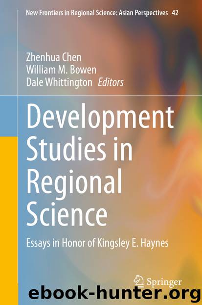Development Studies in Regional Science by Zhenhua Chen & William M. Bowen & Dale Whittington