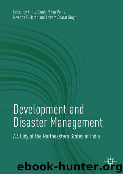 Development and Disaster Management by Amita Singh Milap Punia Nivedita P. Haran & Thiyam Bharat Singh