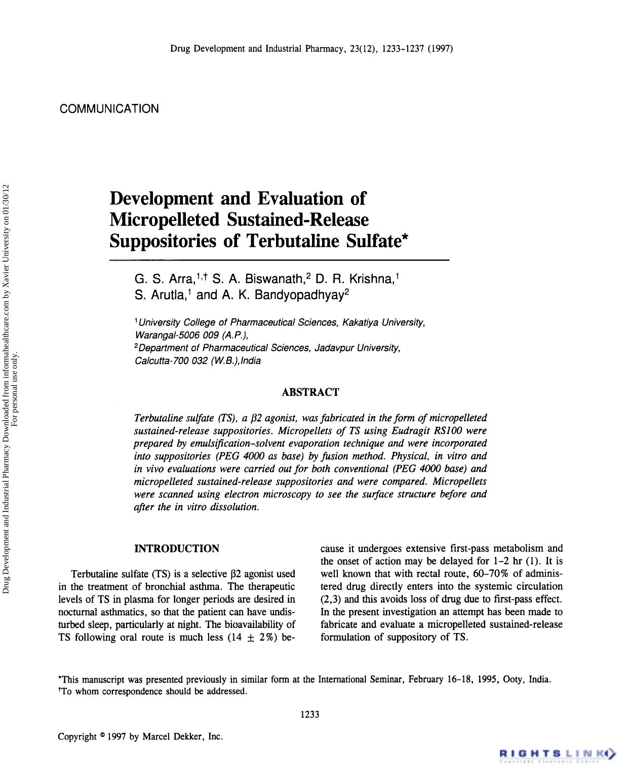 Development and Evaluation of Micropelleted Sustained-Release Suppositories of Terbutaline Sulfate by G. S. Arra S. A. Biswanath D. R. Krishna S. Arutla & A. K. Bandyopadhyay