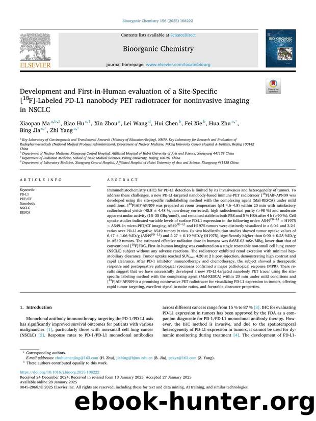 Development and First-in-Human evaluation of a Site-Specific [18F]-Labeled PD-L1 nanobody PET radiotracer for noninvasive imaging in NSCLC by Xiaopan Ma & Biao Hu & Xin Zhou & Lei Wang & Hui Chen & Fei Xie & Hua Zhu & Bing Jia & Zhi Yang