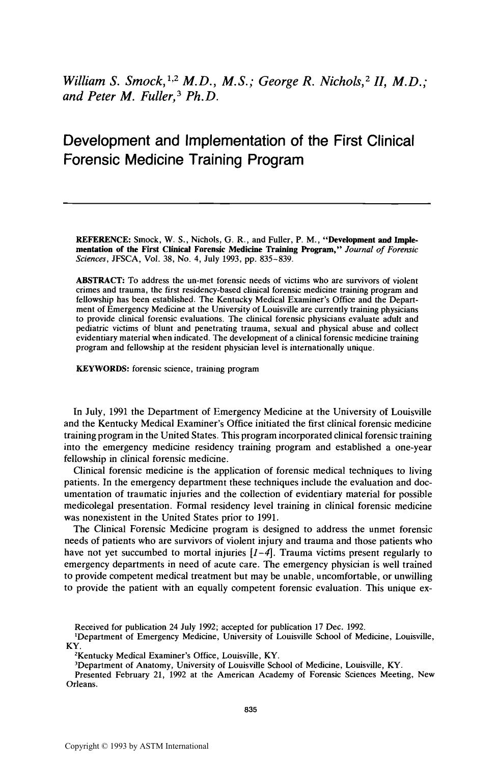 Development and Implementation of the First Clinical Forensic Medicine Training Program by Smock WS Nichols GR Fuller PM