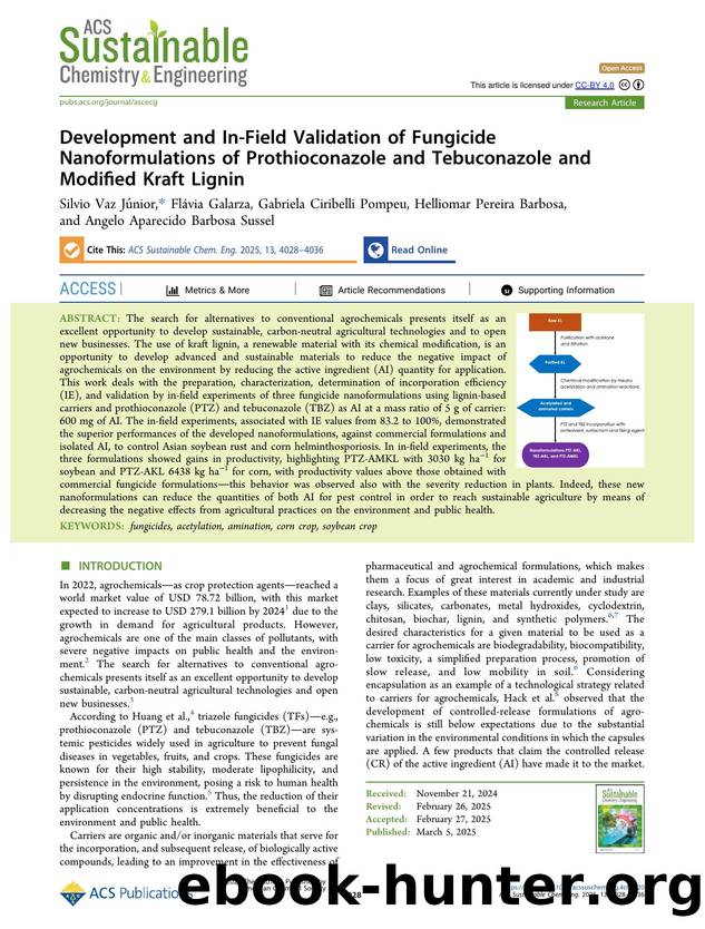 Development and In-Field Validation of Fungicide Nanoformulations of Prothioconazole and Tebuconazole and Modified Kraft Lignin by unknow
