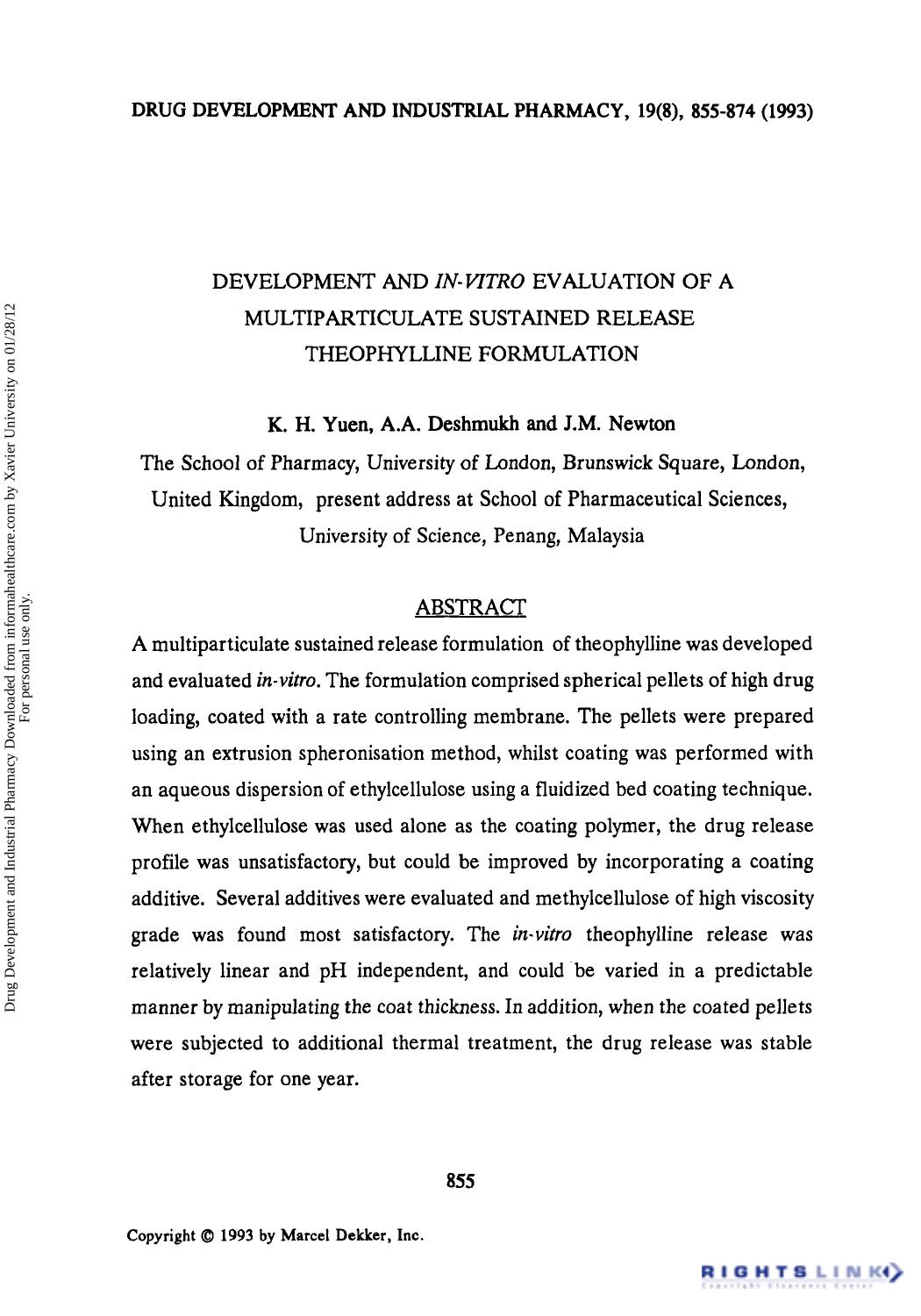Development and In-Vitro Evaluation of a Multiparticulate Sustained Release Theophylline Formulation by K. H. Yuen A. A. Deshmukh & J. M. Newton