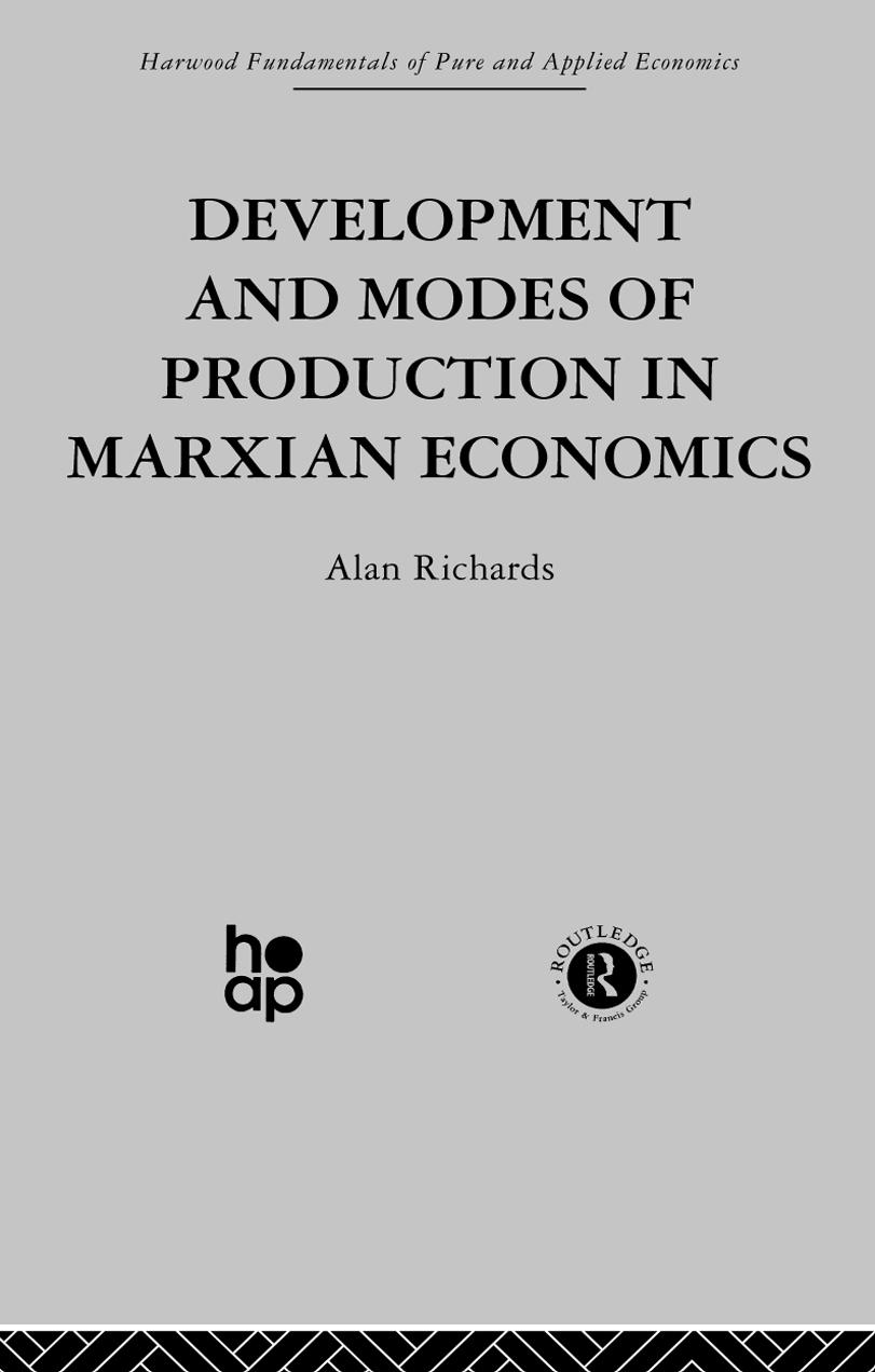 Development and Modes of Production in Marxian Economics: A Critical Evaluation by Unknow