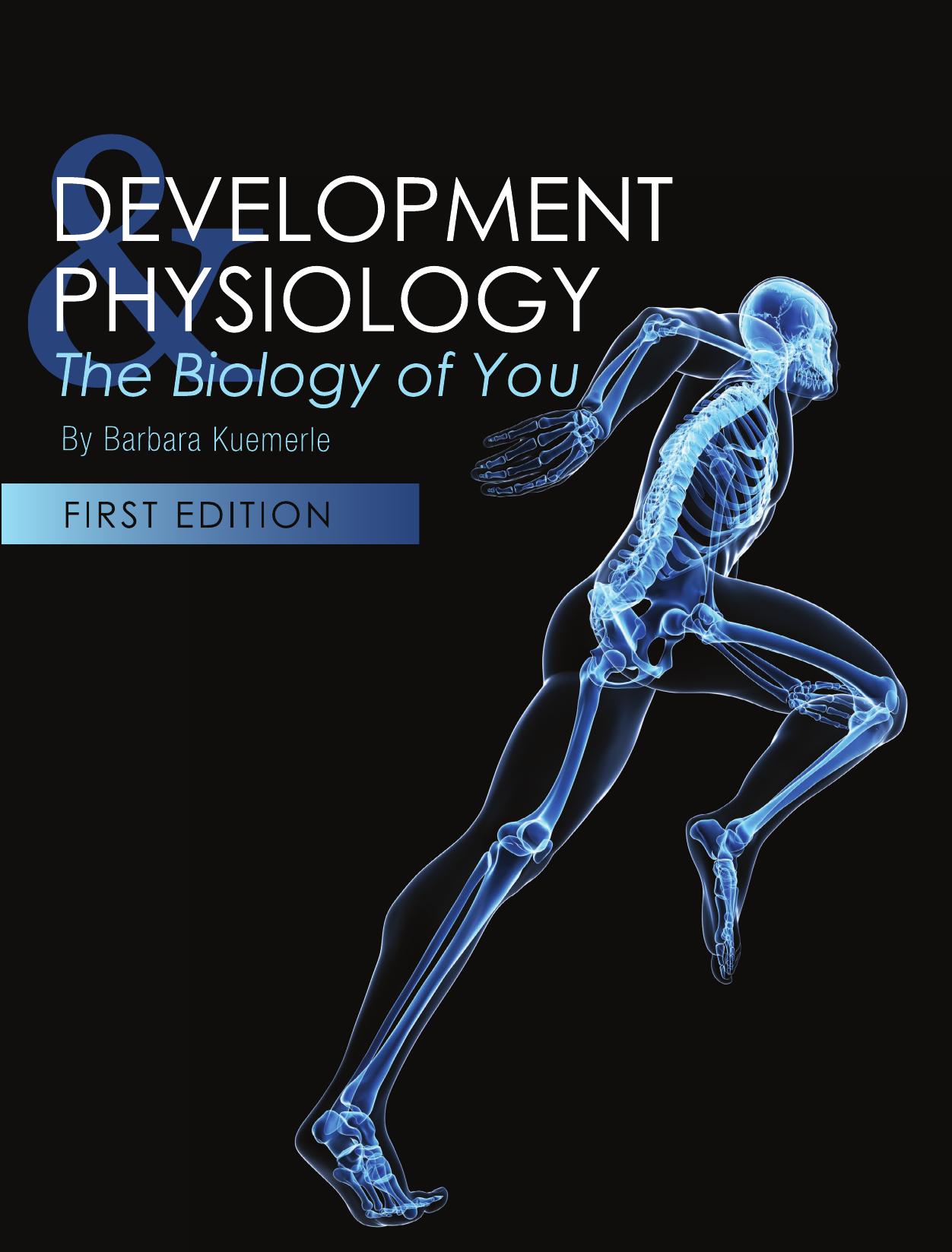 Development and Physiology by Barbara Kuemerle