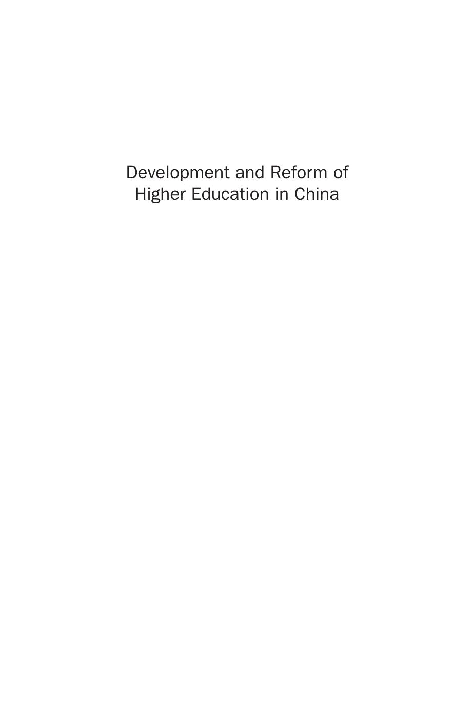 Development and Reform of Higher Education in China by Hong Zhen Zhu and Shiyan Lou (Auth.)