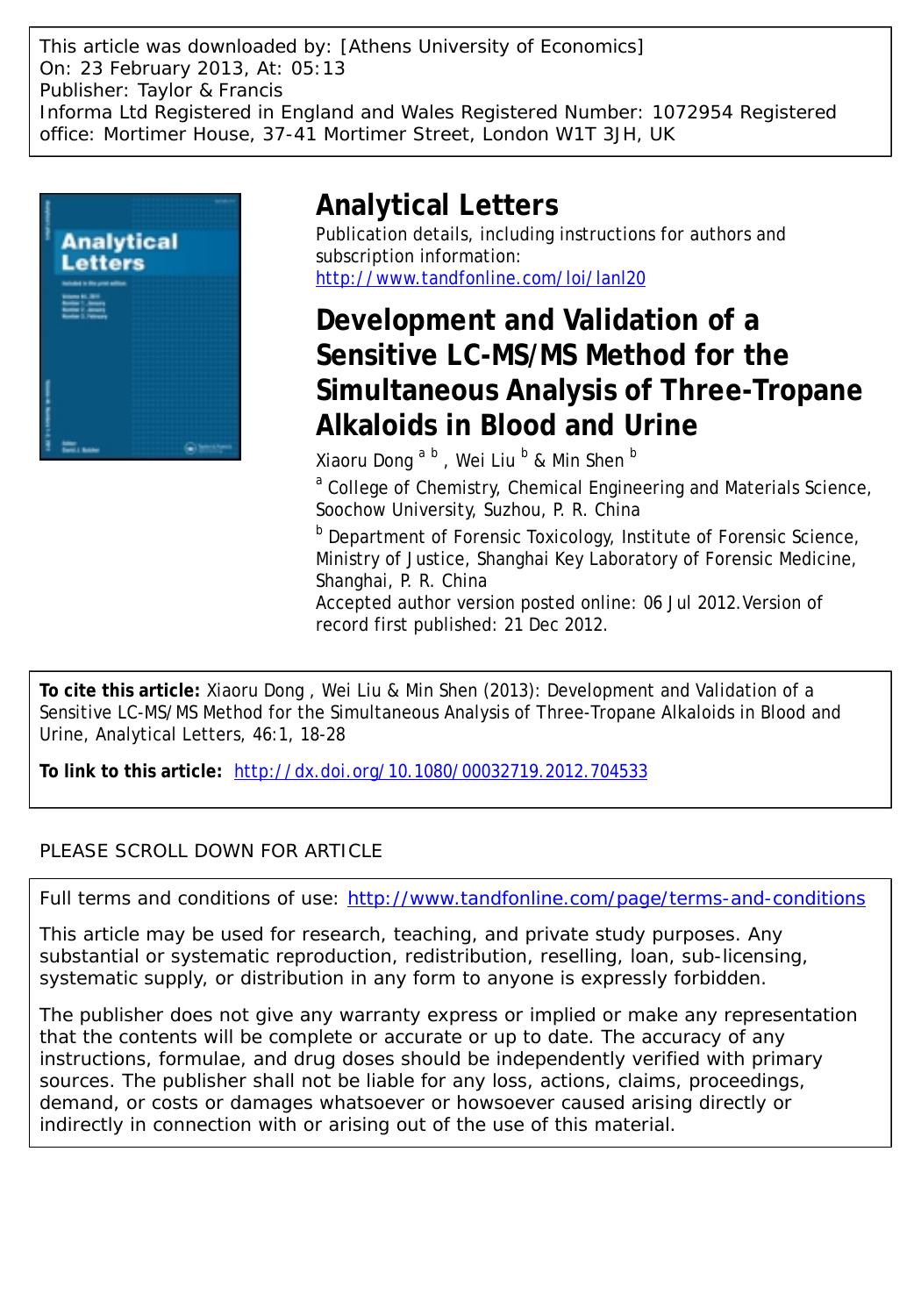 Development and Validation of a Sensitive LC-MSMS Method for the Simultaneous Analysis of Three-Tropane Alkaloids in Blood and Urine by Xiaoru Dong Wei Liu & Min Shen