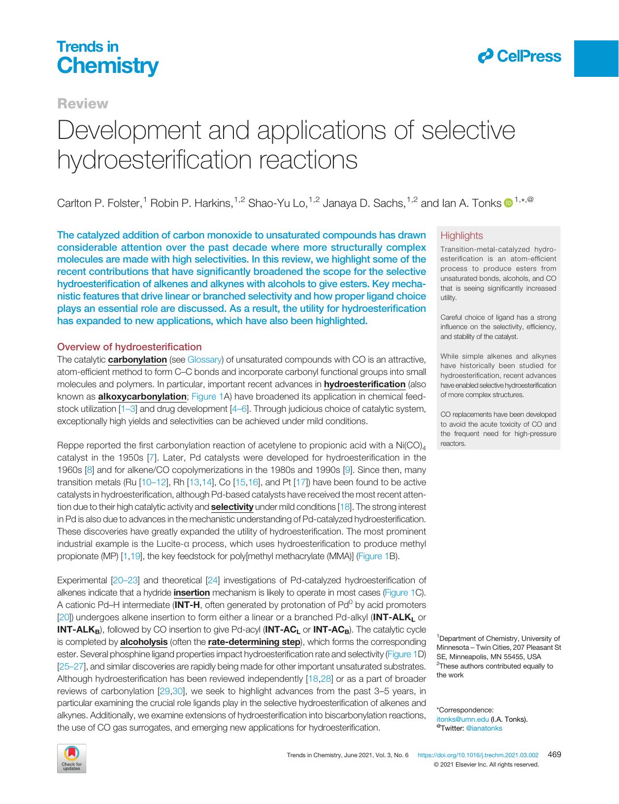 Development and applications of selective hydroesterification reactions by Carlton P. Folster & Robin P. Harkins & Shao-Yu Lo & Janaya D. Sachs & Ian A. Tonks