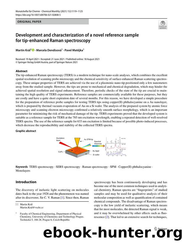 Development and characterization of a novel reference sample for tip-enhanced Raman spectroscopy by Martin Král & Marcela Dendisová & Pavel Matějka