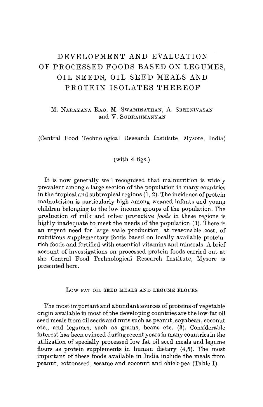 Development and evaluation of processed foods based on legumes, oil seeds, oil seed meals and protein isolates there of by Unknown