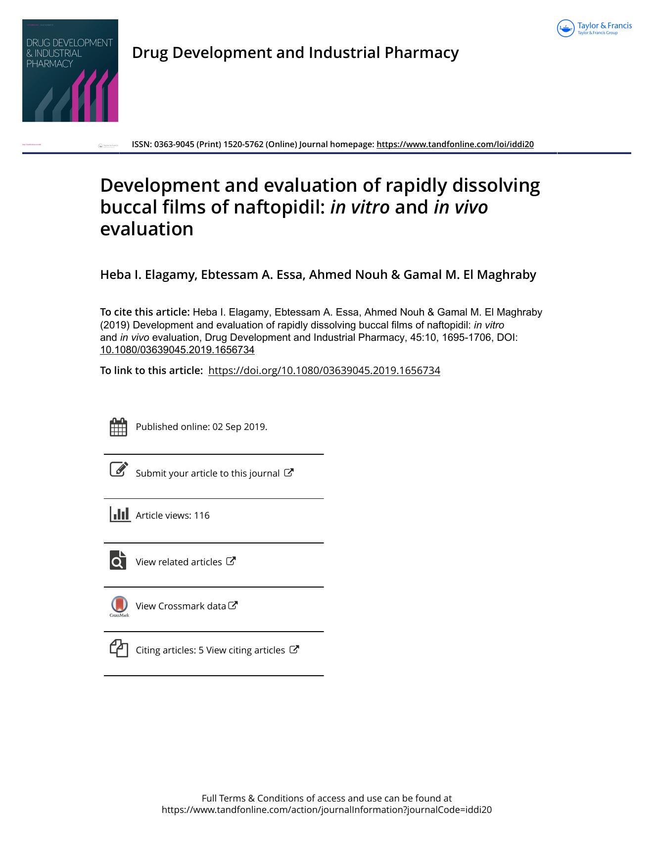 Development and evaluation of rapidly dissolving buccal films of naftopidil: in vitro and in vivo evaluation by Elagamy Heba I. & Essa Ebtessam A. & Nouh Ahmed & El Maghraby Gamal M