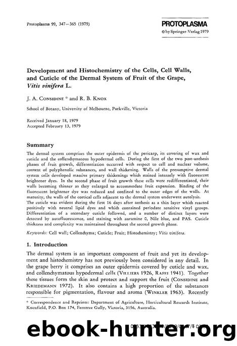 Development and histochemistry of the cells, cell walls, and cuticle of the dermal system of fruit of the grape, <Emphasis Type="Italic">Vitis vinifera <Emphasis> L. by Unknown