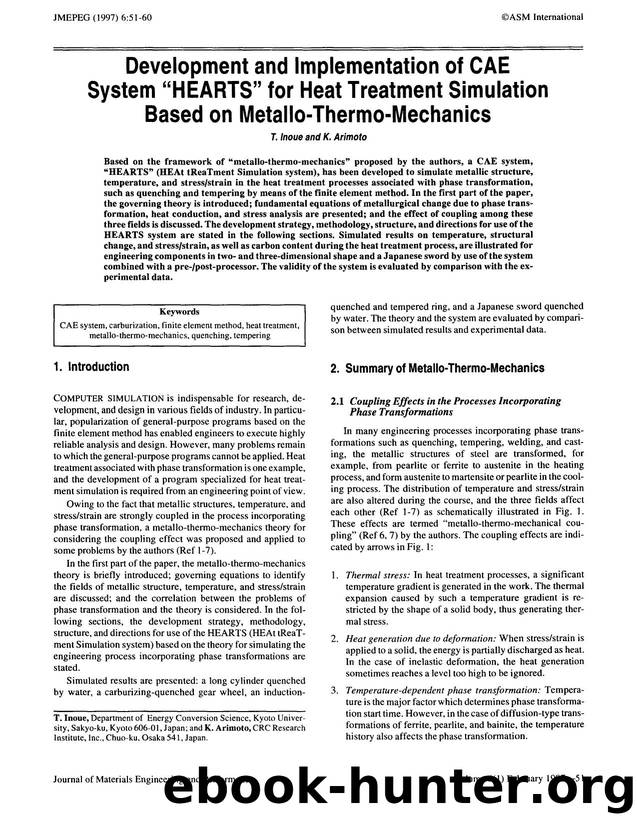 Development and implementation of cae system &#x201C;hearts&#x201D; for heat treatment simulation based on metallo-thermo-mechanics by Unknown