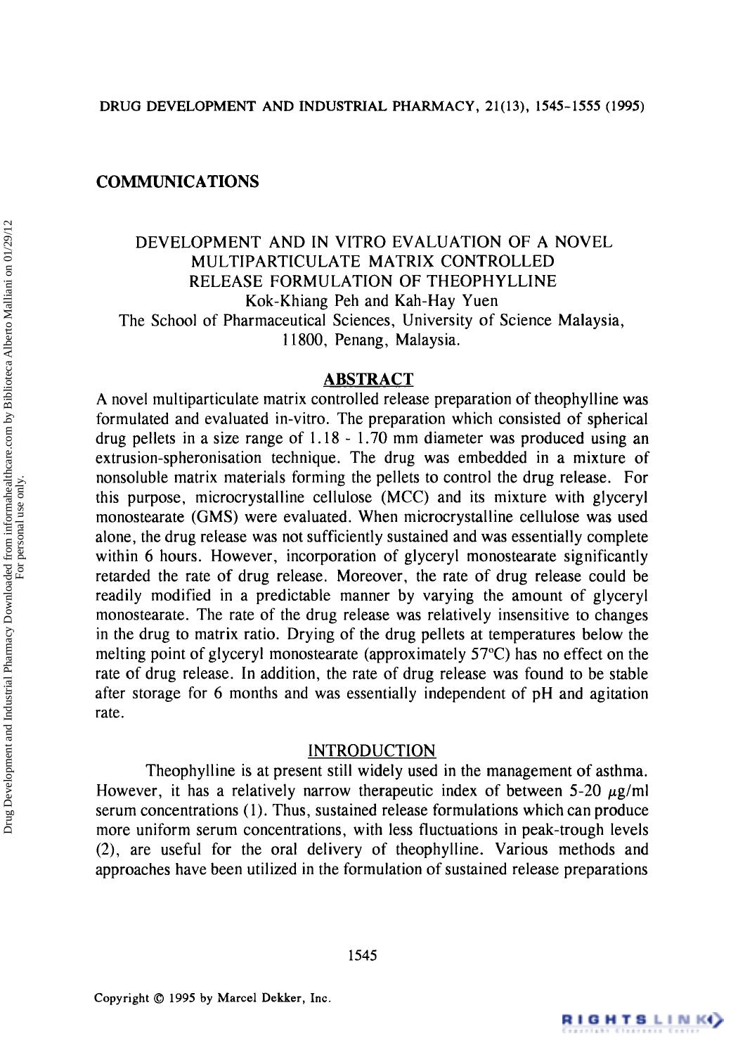 Development and in Vitro Evaluation of a Novel Multiparticulate Matrix Controlled Release Formulation of Theophylline by Kok-Khiang Peh & Kah-Hay Yuen