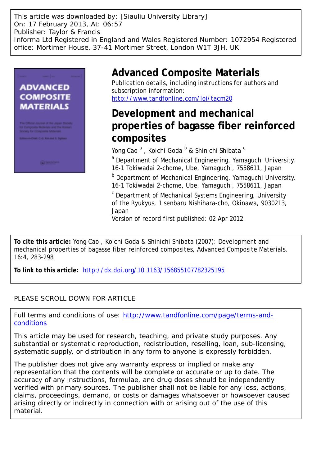 Development and mechanical properties of bagasse fiber reinforced composites by Yong Cao Koichi Goda & Shinichi Shibata