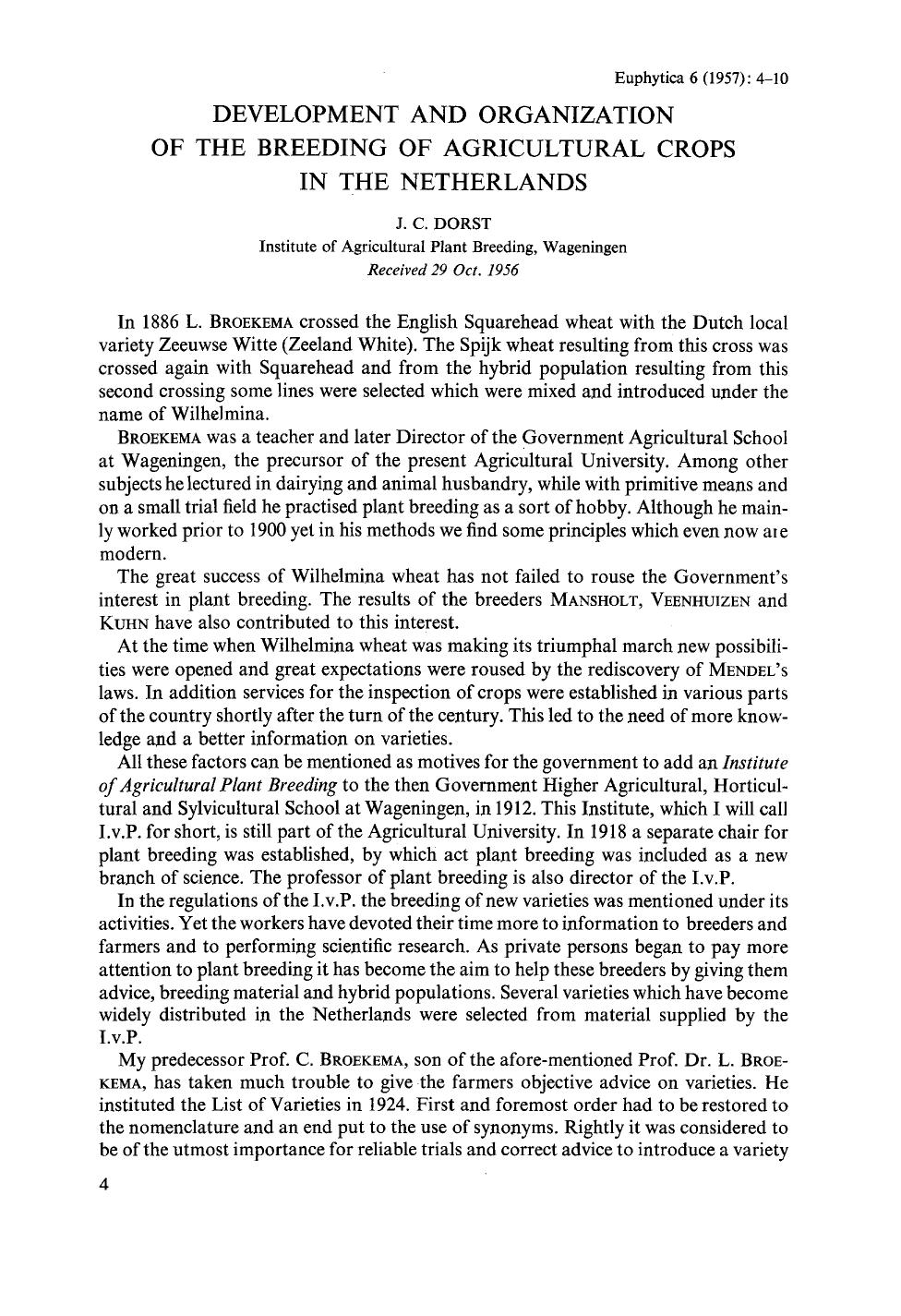 Development and organization of the breeding of agricultural crops in the Netherlands by Unknown